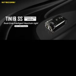 Nitecore Tini 2 Stainless Steel -Professional Outdoor Equipment Store NITECORE TINI2 SSdet7 39717.1651851231
